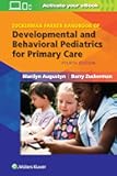 Zuckerman Parker Handbook of Developmental and Behavioral Pediatrics for Primary Care