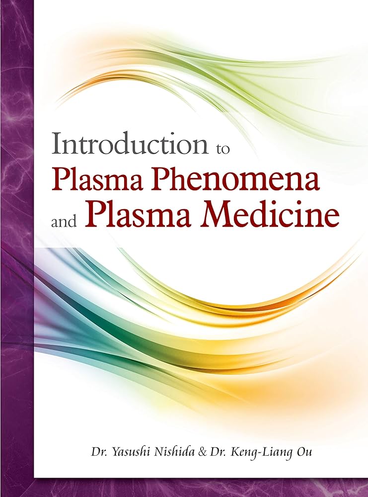 洋書 PLASMA MEDICINE Amazon | Introduction to Plasma Phenomena and Plasma
