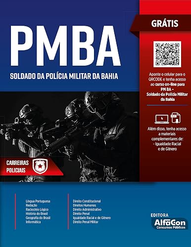 Soldado da Polícia Militar do Estado da Bahia - PM BA