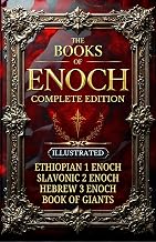 The Books of Enoch Complete Edition (Illustrated): 1, 2, 3 Enoch & Giants with Original Artwork, Insightful Introductions and Historical Context