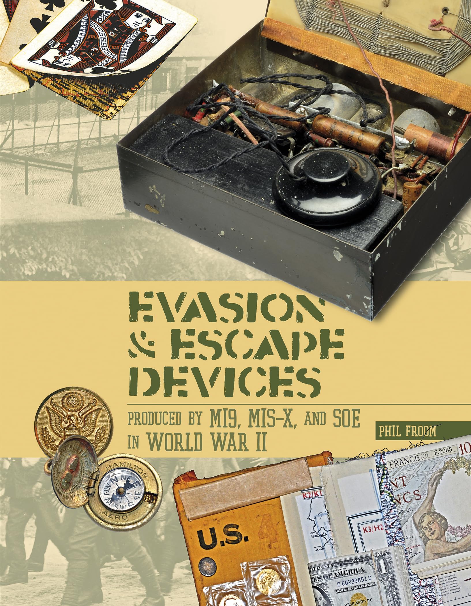 Evasion & Escape Devices Produced by MI9, MIS-X & SOE in World War II