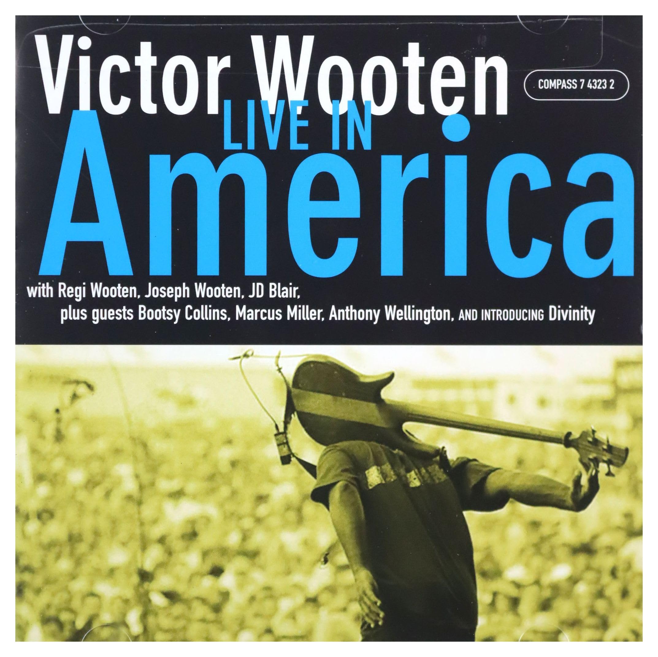 Live In America [Audio CD] WOOTEN VICTOR