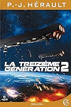 Download La Treizième Génération, tome 2: Pédric et Bo PDF