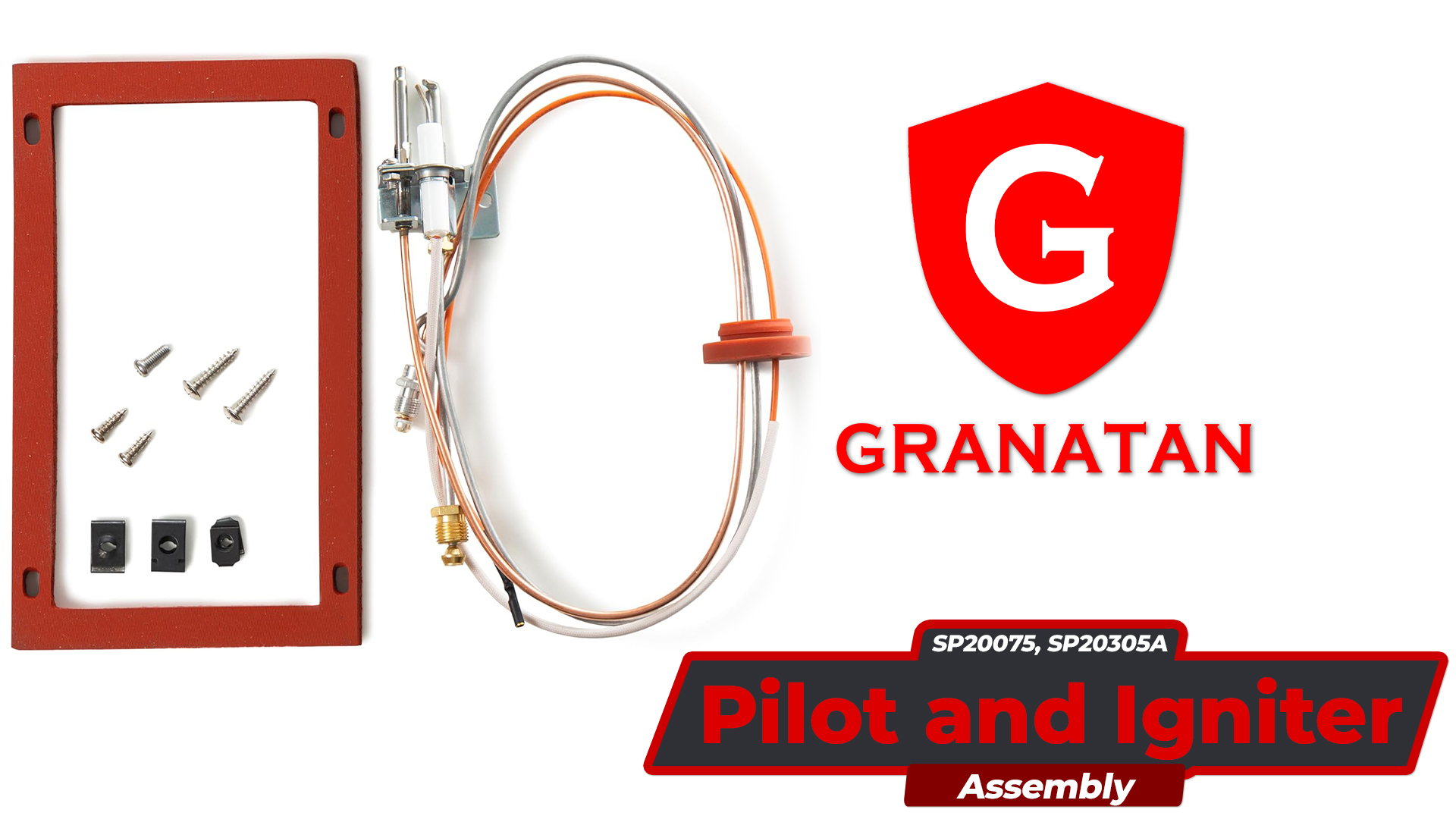 Upgraded SP20075, SP20305A Pilot and Igniter Assembly Replacement
