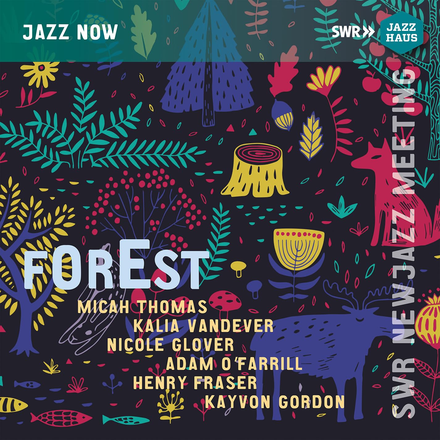 Forest - SWR NEWJazz Meeting 2022