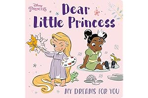 Dear Little Princess: My Dreams for You