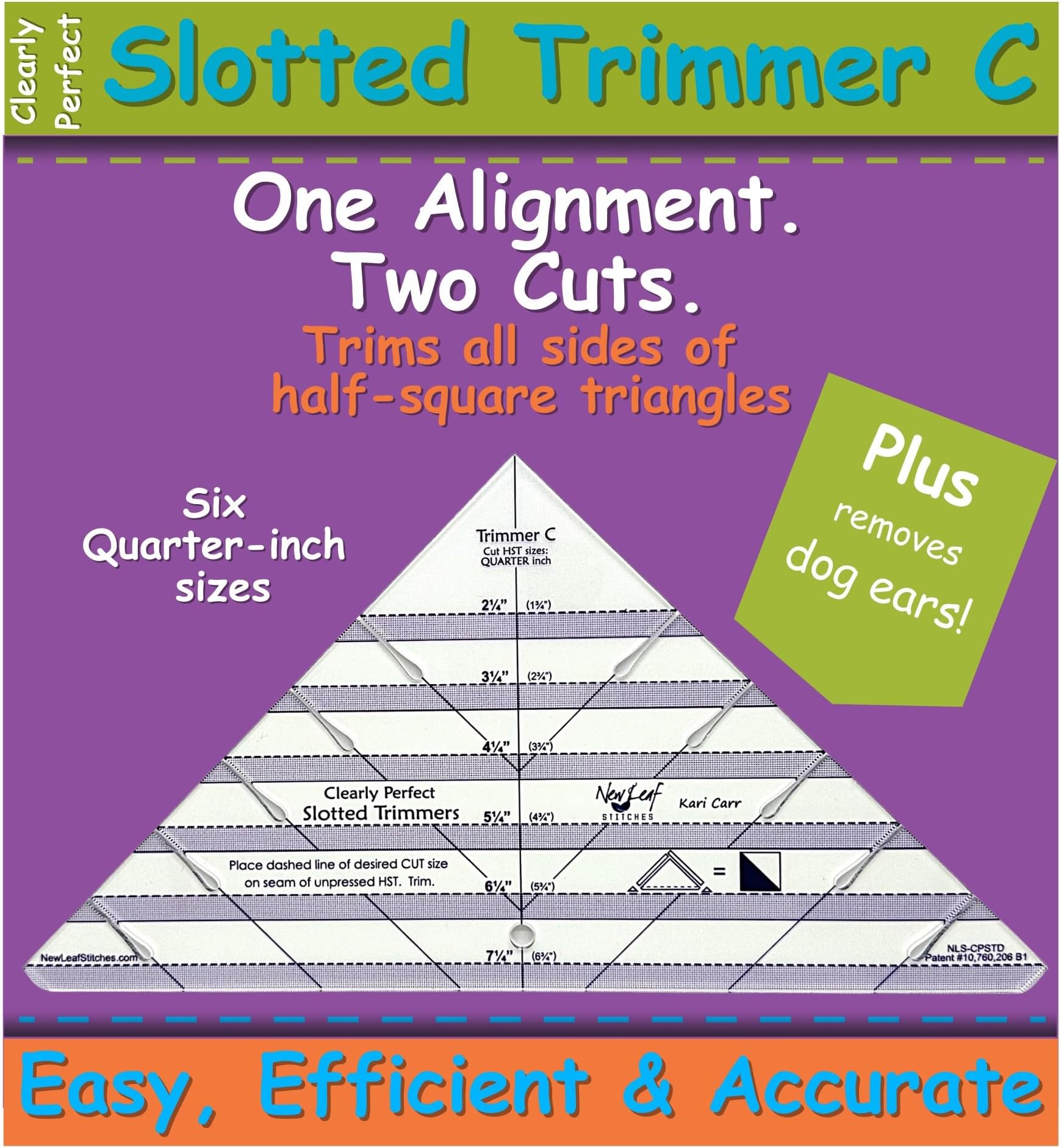 Cleary Perfect Slotted Trimmer C by New Leaf Stitches – Quilting Ruler Template and Stencil for Cutting All Sides of Half Square Triangles – 6 Quarter-Inch Slotted Sizes 2.25 Inch to 7.25 Inch