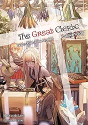 The Great Cleric: Volume 11 (Light Novel) (English Edition)