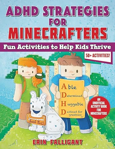 ADHD Strategies for Minecrafters: Fun Activities to Help Kids Thrive―An Unofficial Activity Book for Minecrafters (50+ Activities!) (Spanish Edition)