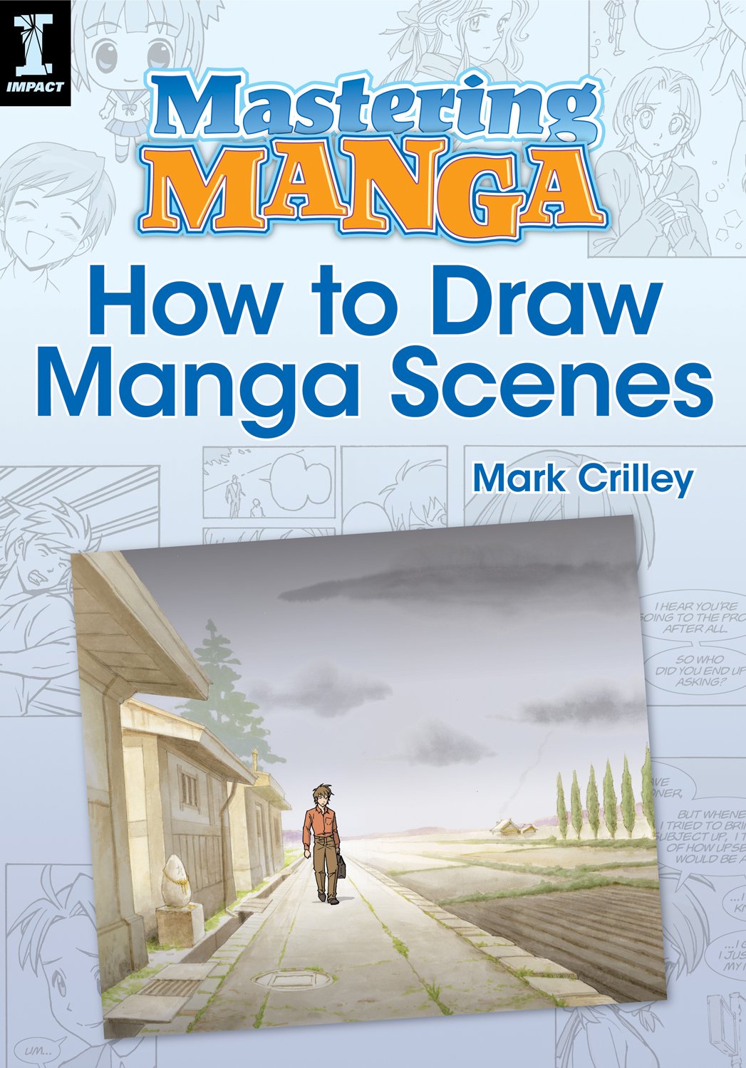 Mastering Manga, How to Draw Manga Scenes Kindle edition by Crilley
