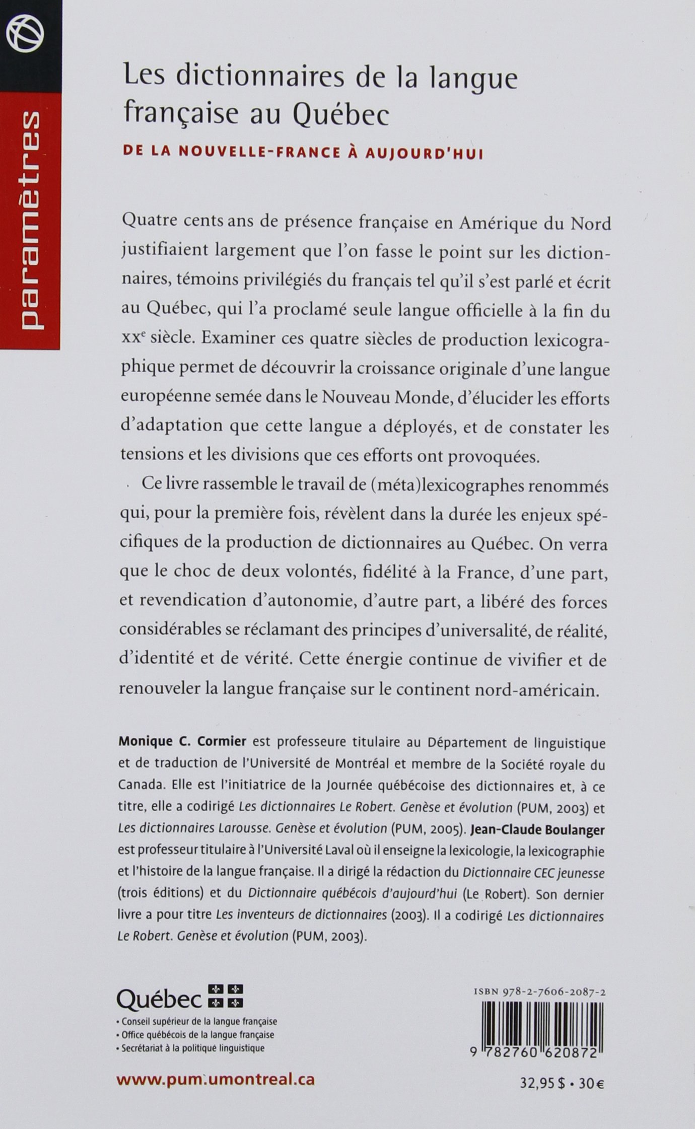 Les dictionnaires de la langue française au Québec: De la Nouvelle-France à aujourd'hui