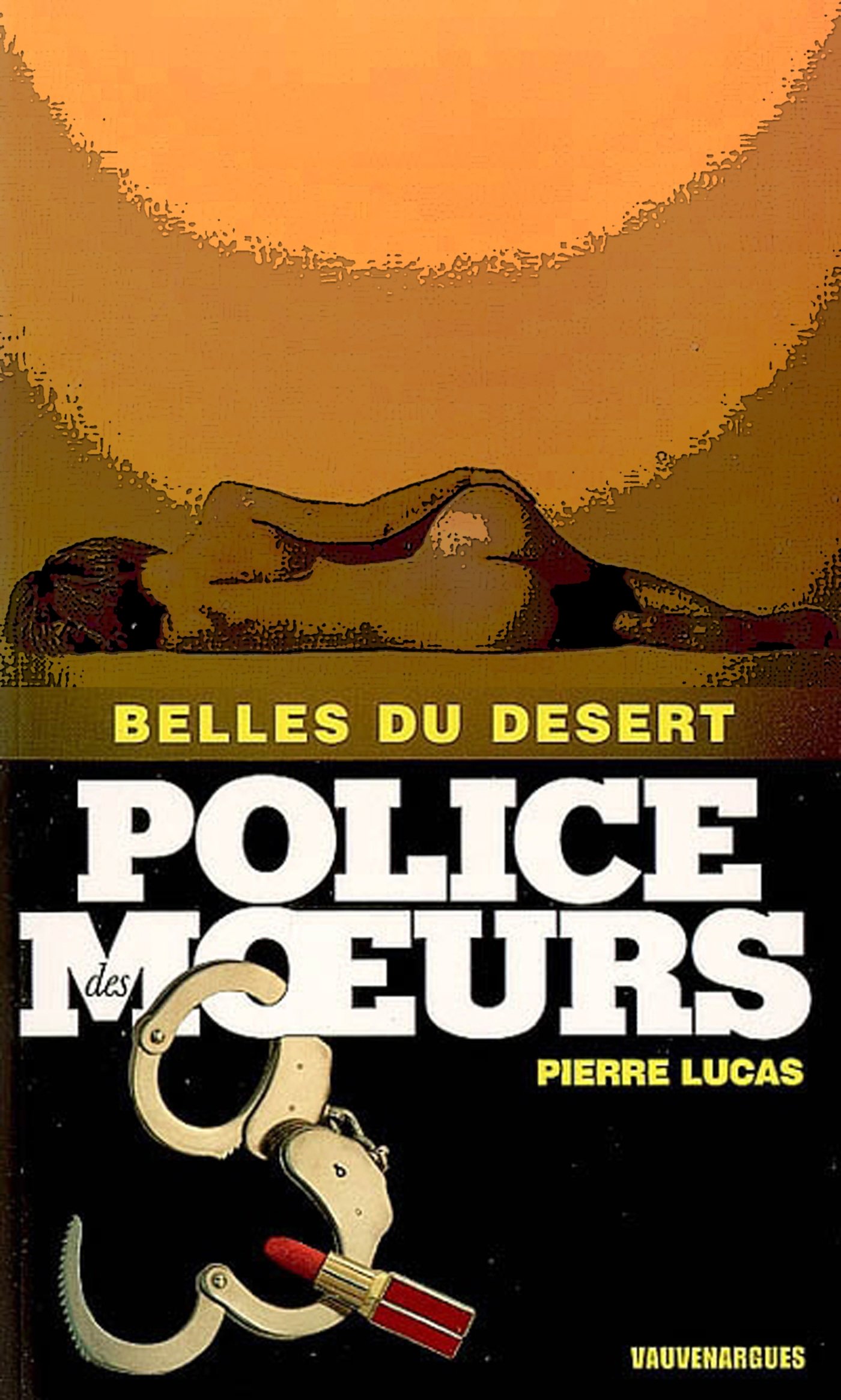 Police des moeurs n°177 Belles du désert (French Edition)