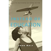 Instead of Education Ways to Help People do Things Better