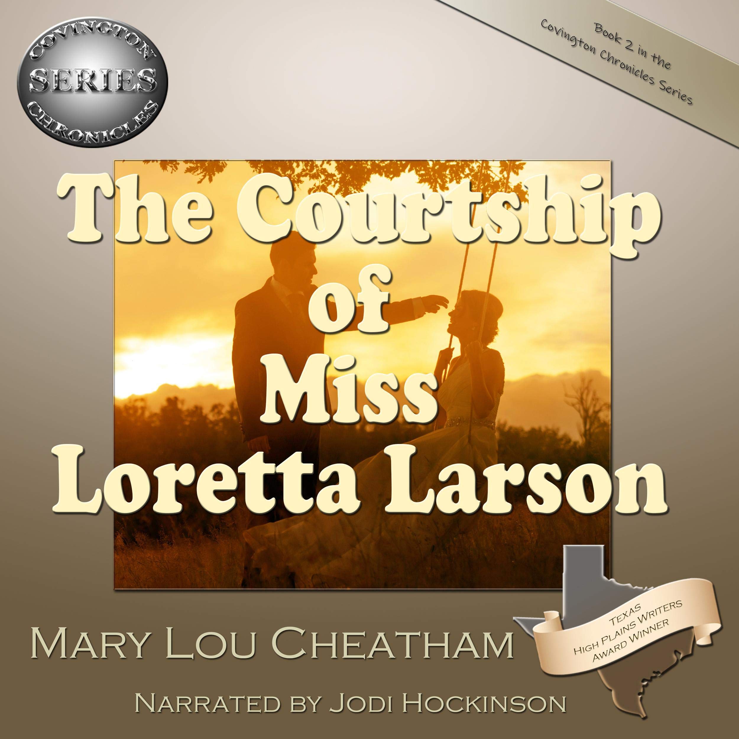 The Courtship of Miss Loretta Larson