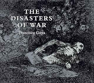The Disasters of War (Dover Fine Art, History of Art)