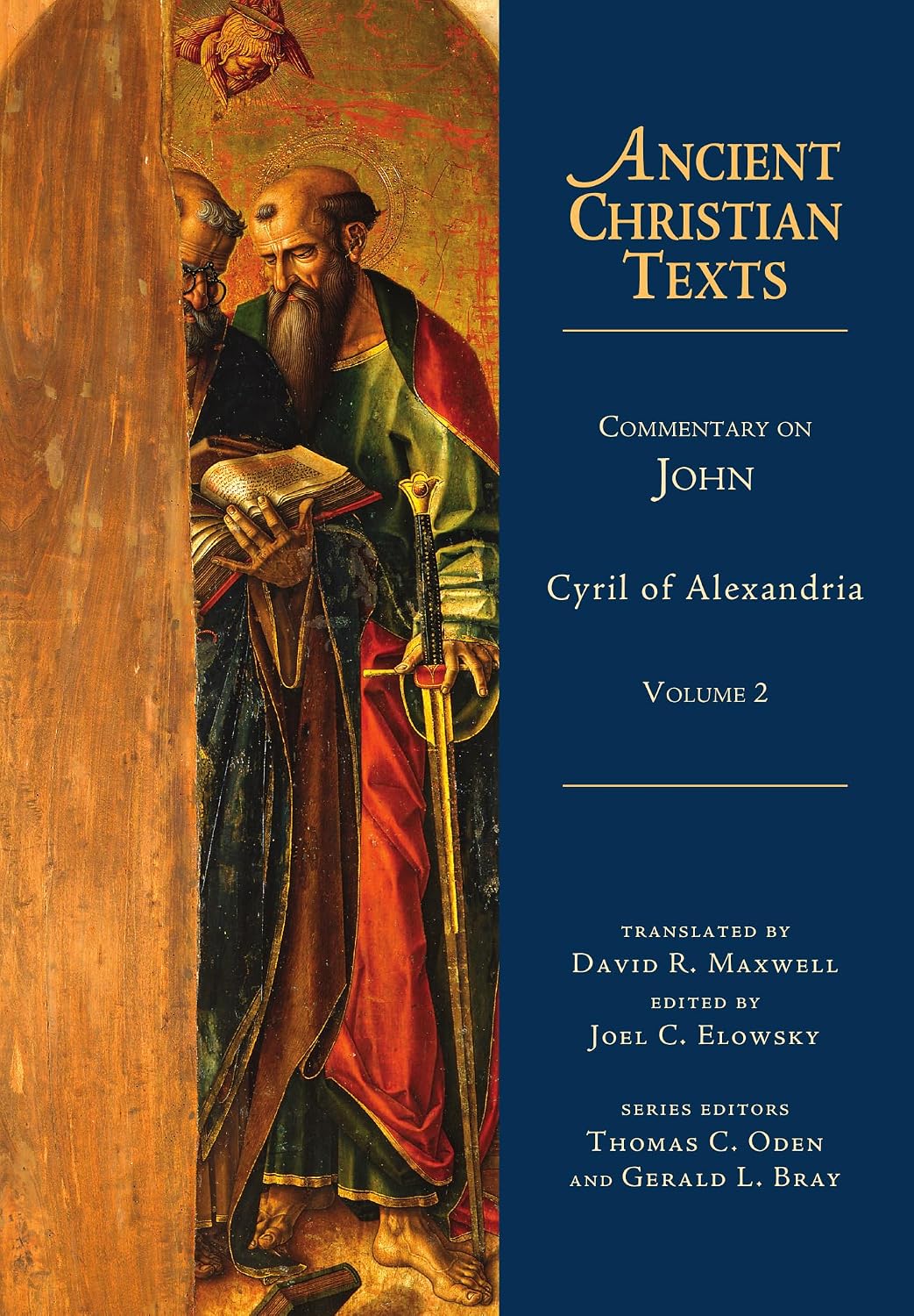 Commentary on John (Ancient Christian Texts Book 2)