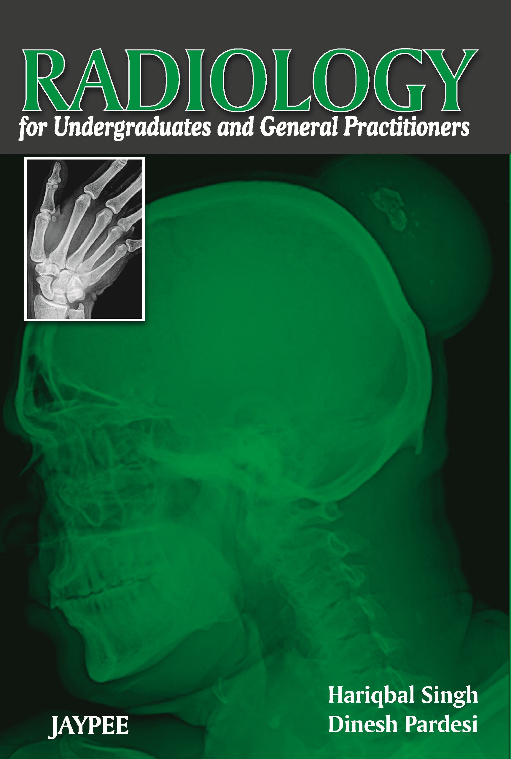 Radiology for Undergraduates and Genral Practitioners (POD)