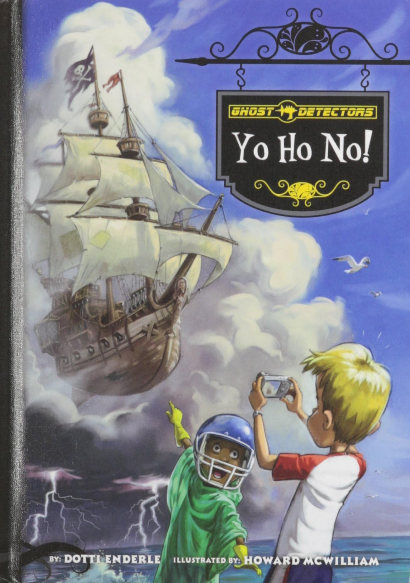 Yo Ho No! (Ghost Detectors, 13)