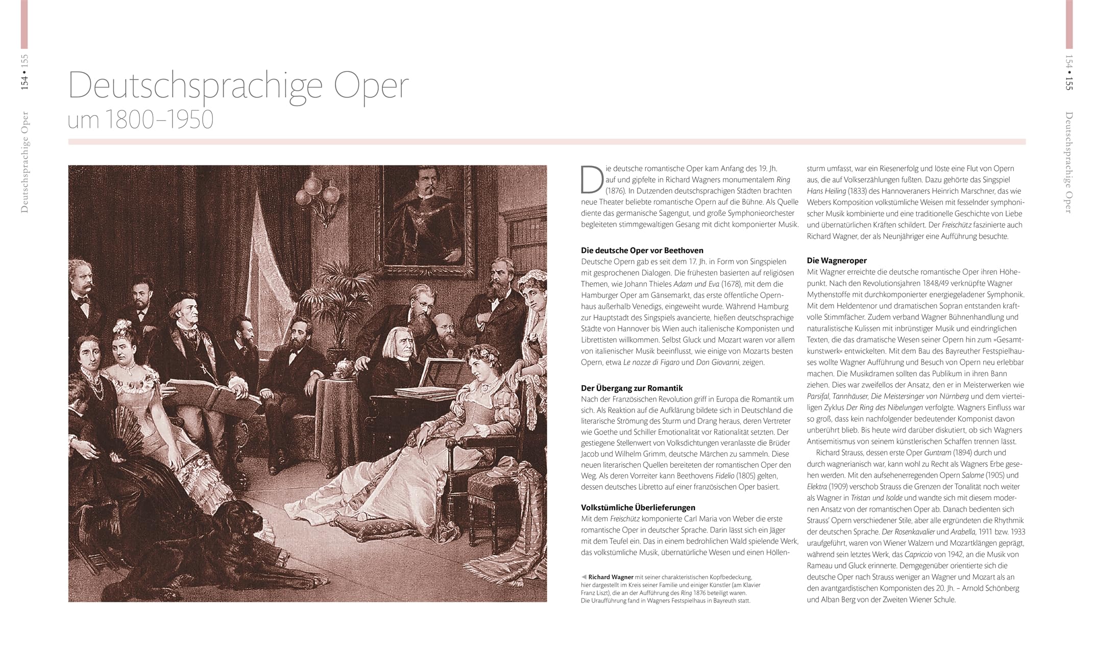 Die Oper: Eine Zeitreise in opulenten Bildern. 400 Jahre Operngeschichte in einem Bildband, mit Fotografien und Portraits der Opernstars