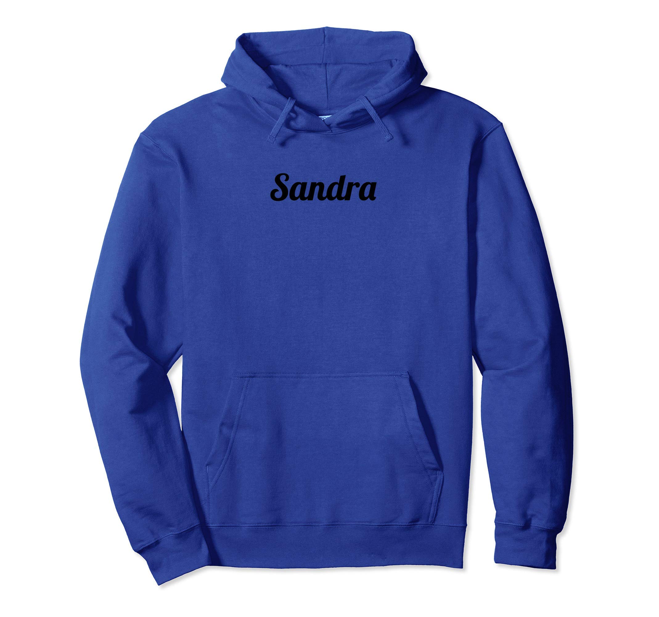 Top That Says the Name Sandra | Cute Adults Kids - Graphic Pullover Hoodie