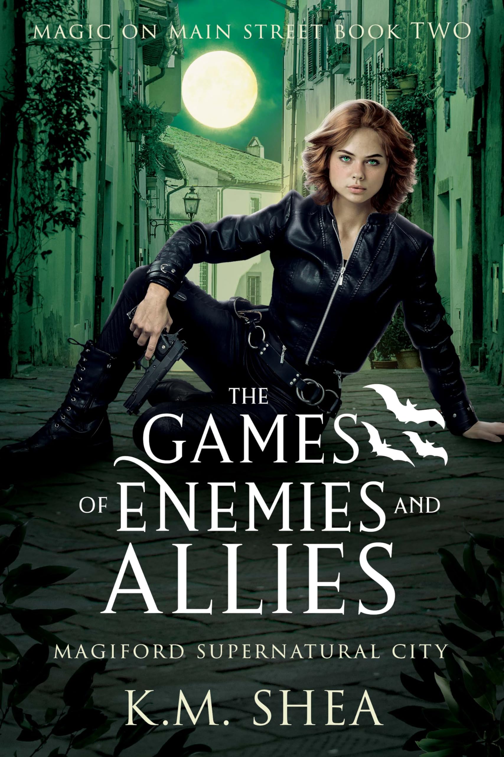 The Games of Enemies and Allies: Magiford Supernatural City (Magic on Main Street Book 2)