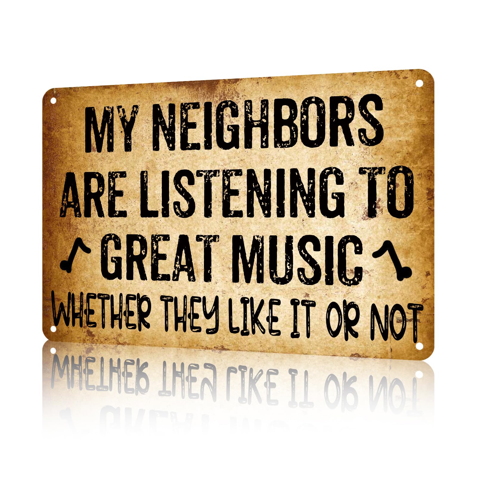 Anceky Aluminum Metal Signs My Neighbors Are Listening To Great Music Metal Tin Sign for Home Kitchen Retro Decor Yard Garden Outdoor 12×8 Inches