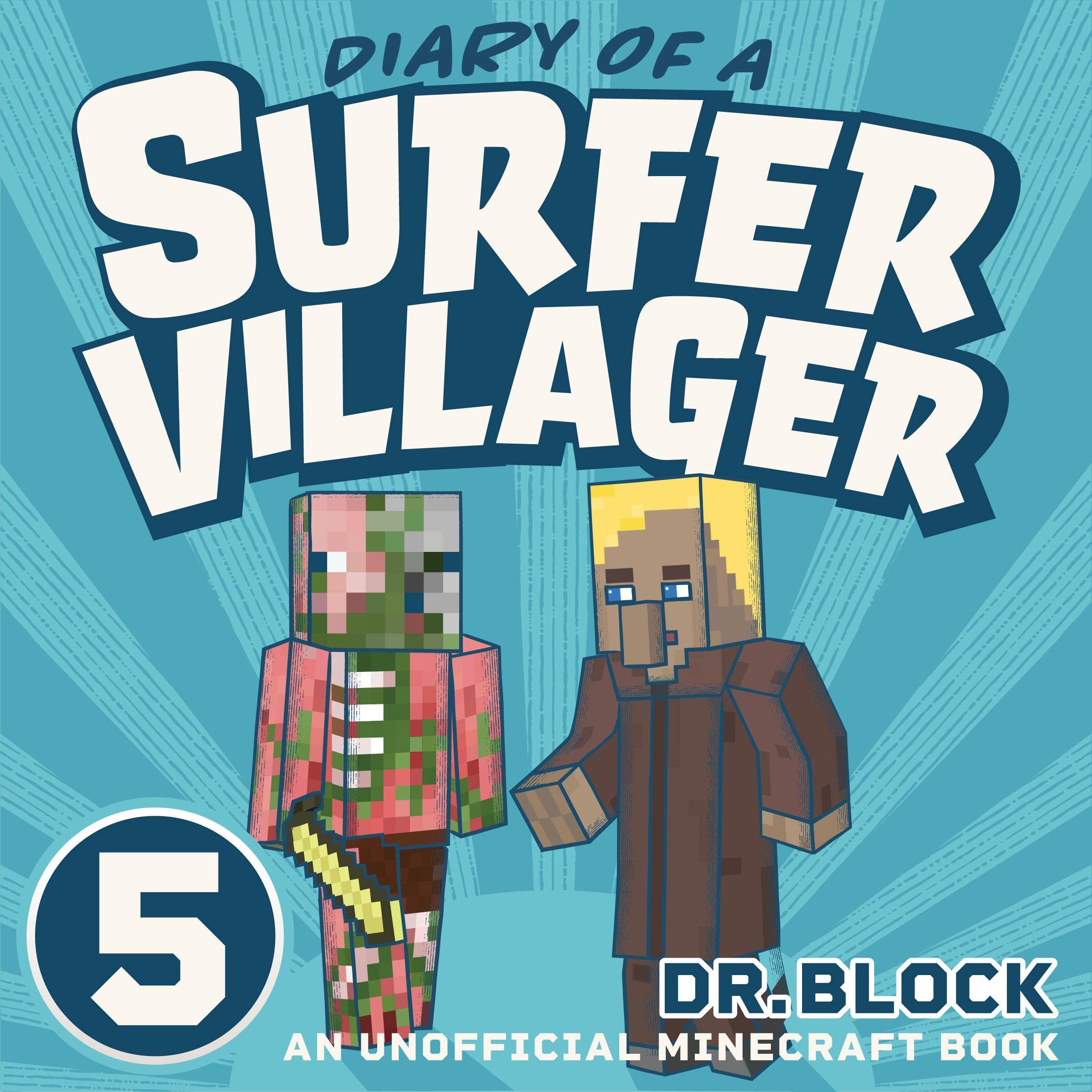 Cover art for Diary of a Surfer Villager: Book 5