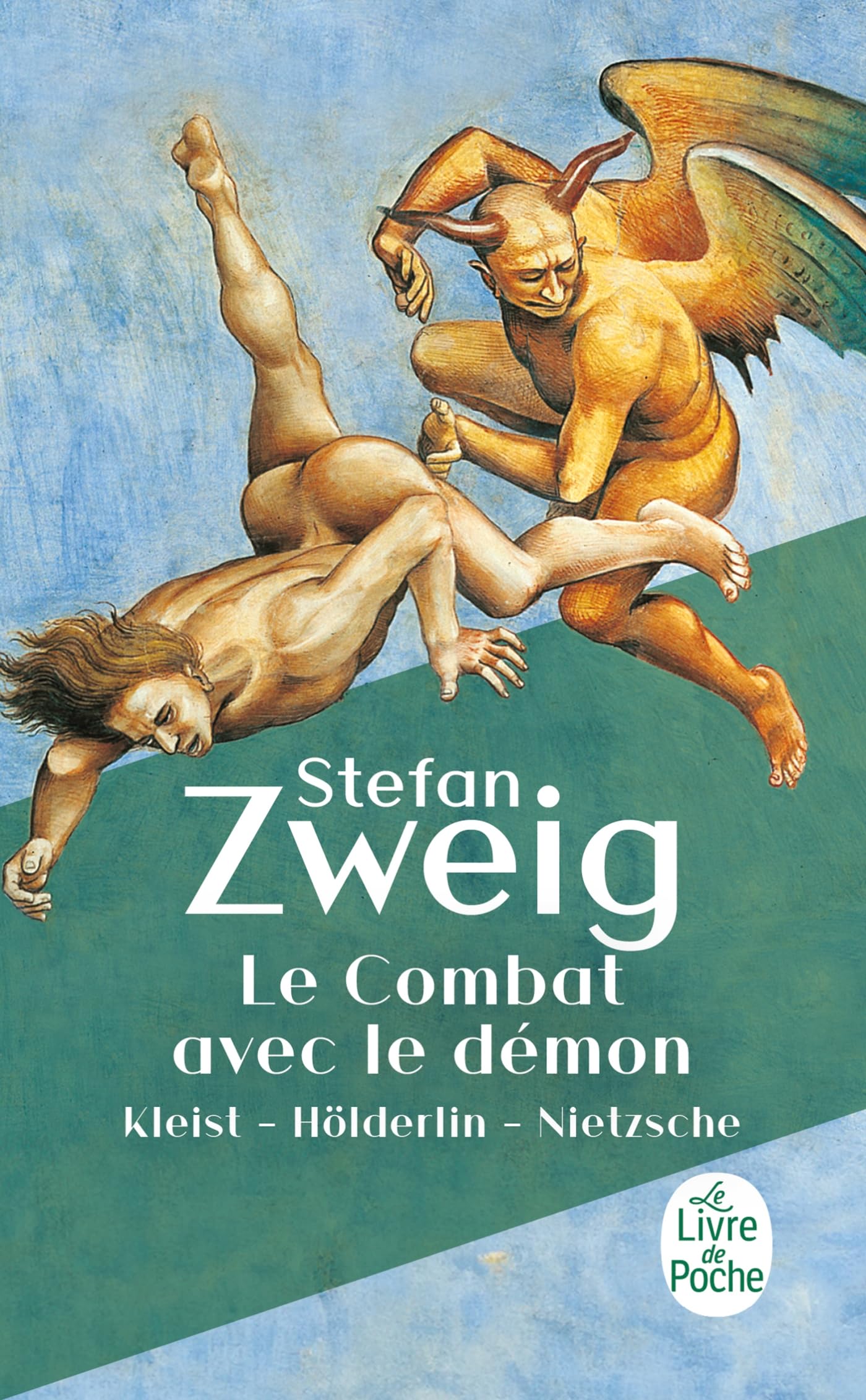 Le Combat Avec Le Demon: Kleist- Hölderlin- Nietzsche (Ldp Bib.Essais)