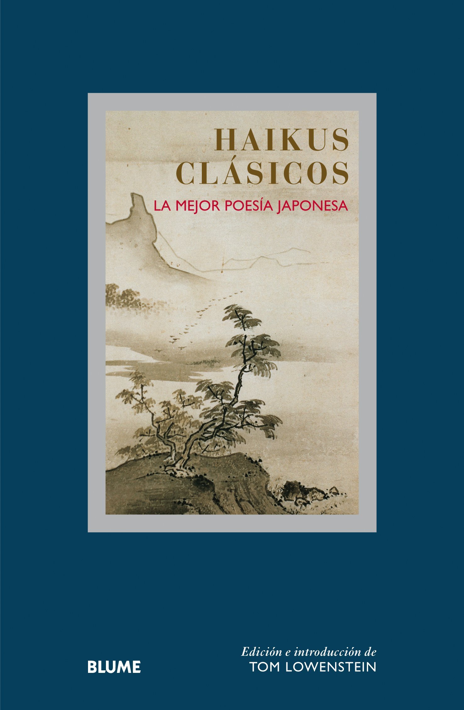 Haikus clásicos: La mejor poesía japonesa (Col. Sabiduria)