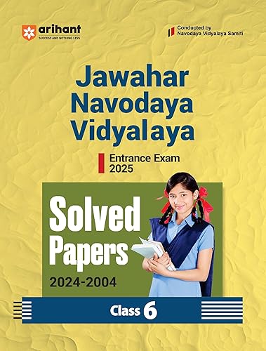 Jawahar Navodaya Vidyalaya Entrance Exam 2025 Solved Papers (2024-2005) Class 6th Hindi Edition