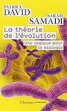 Download La théorie de l'évolution : Une logique pour la biologie PDF