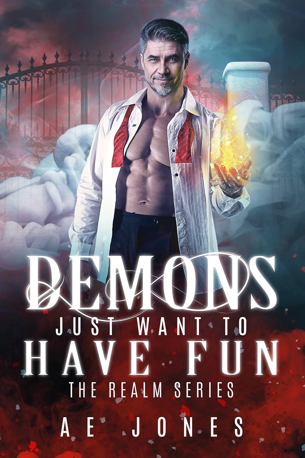 Demons Just Want To Have Fun (The Realm Book 5) Demons Just Want To Have Fun (The Realm Book 5)