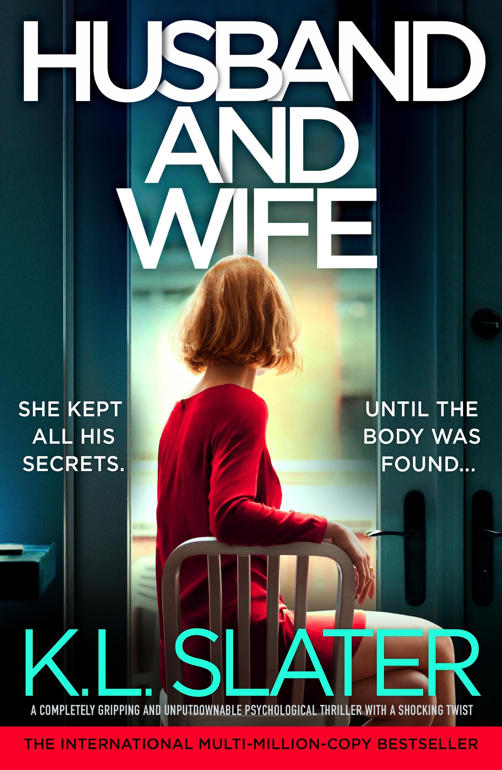 Husband and Wife: A completely gripping and unputdownable psychological thriller with a shocking...