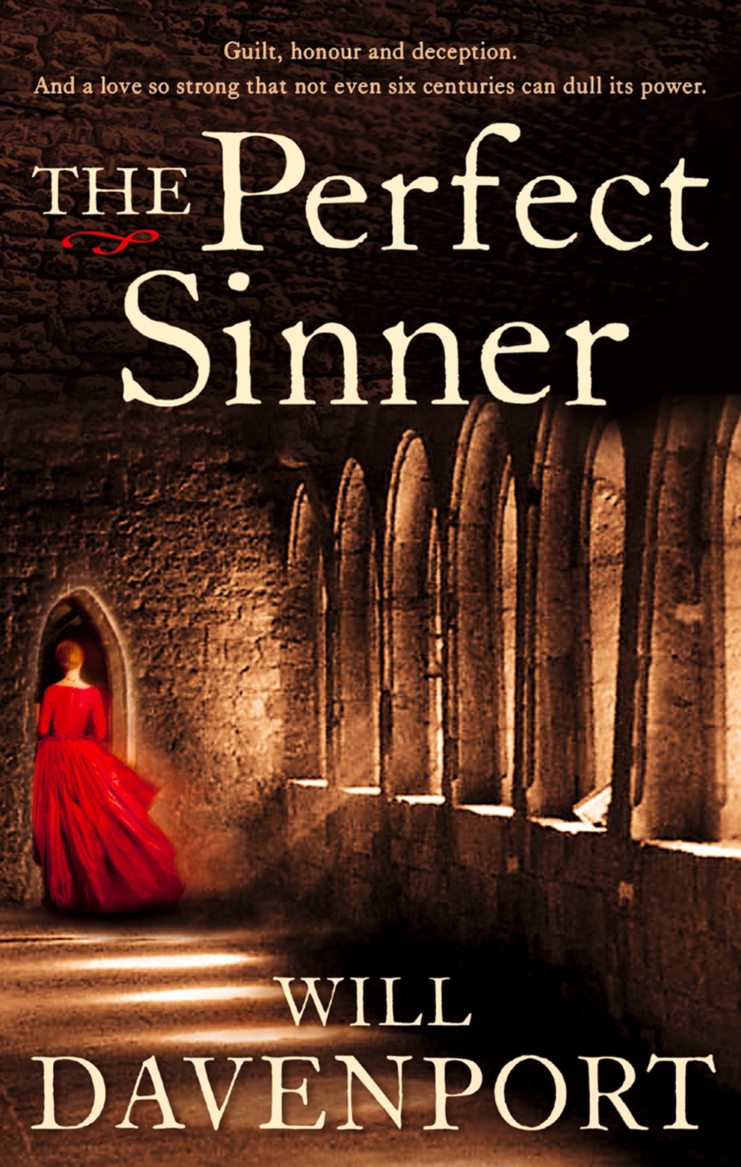 The Perfect Sinner: A Sumptuous Historical Fiction Saga of Medieval Secrets