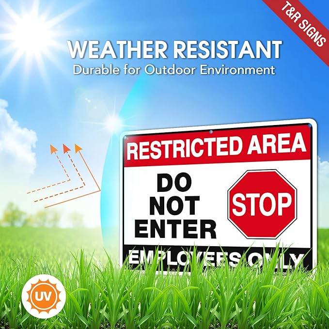 T&R Large Restricted Area Do Not Enter Employees Only Sign - 2 Pack - 14 x 10 Inches Rust Free .040 Aluminum - UV Protected, Waterproof, Weatherproof and Fade Resistant - 6 Pre-drilled Holes