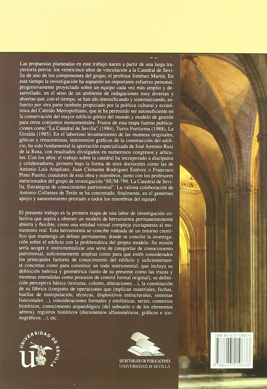 La Catedral gótica de Sevilla: Fundación y fábrica de la "obra nueva": 7 (Colección Divulgación Científica)