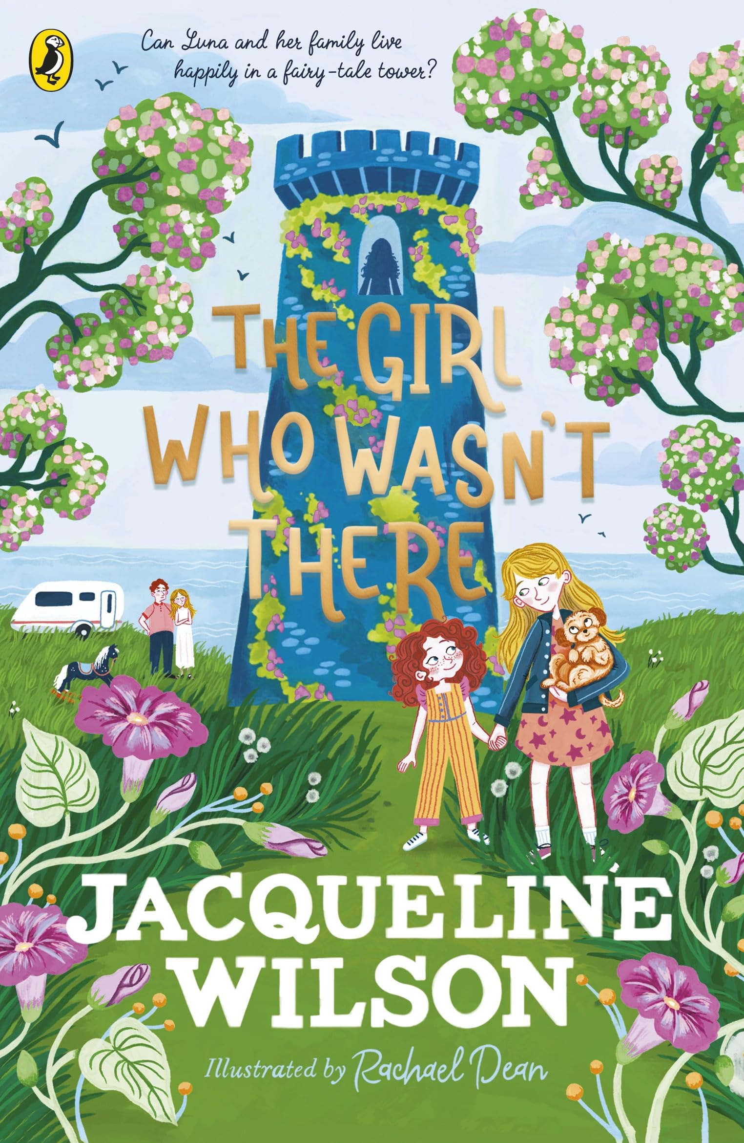 The Girl Who Wasn't There by Jacqueline Wilson, Rachael Dean - 9780241684054