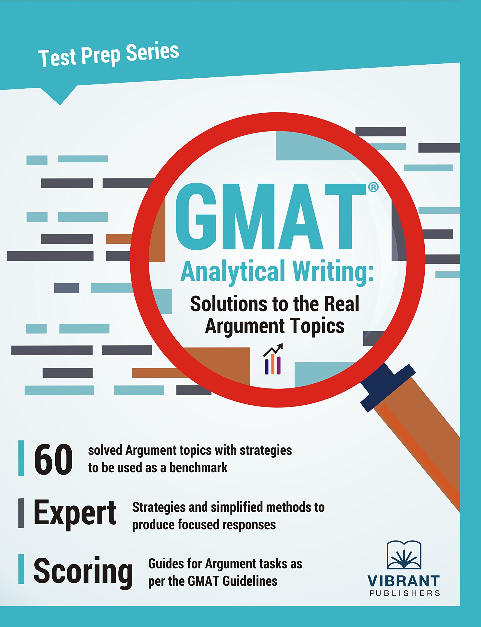 GMAT Analytical Writing: Solutions to the Real Argument Topics
