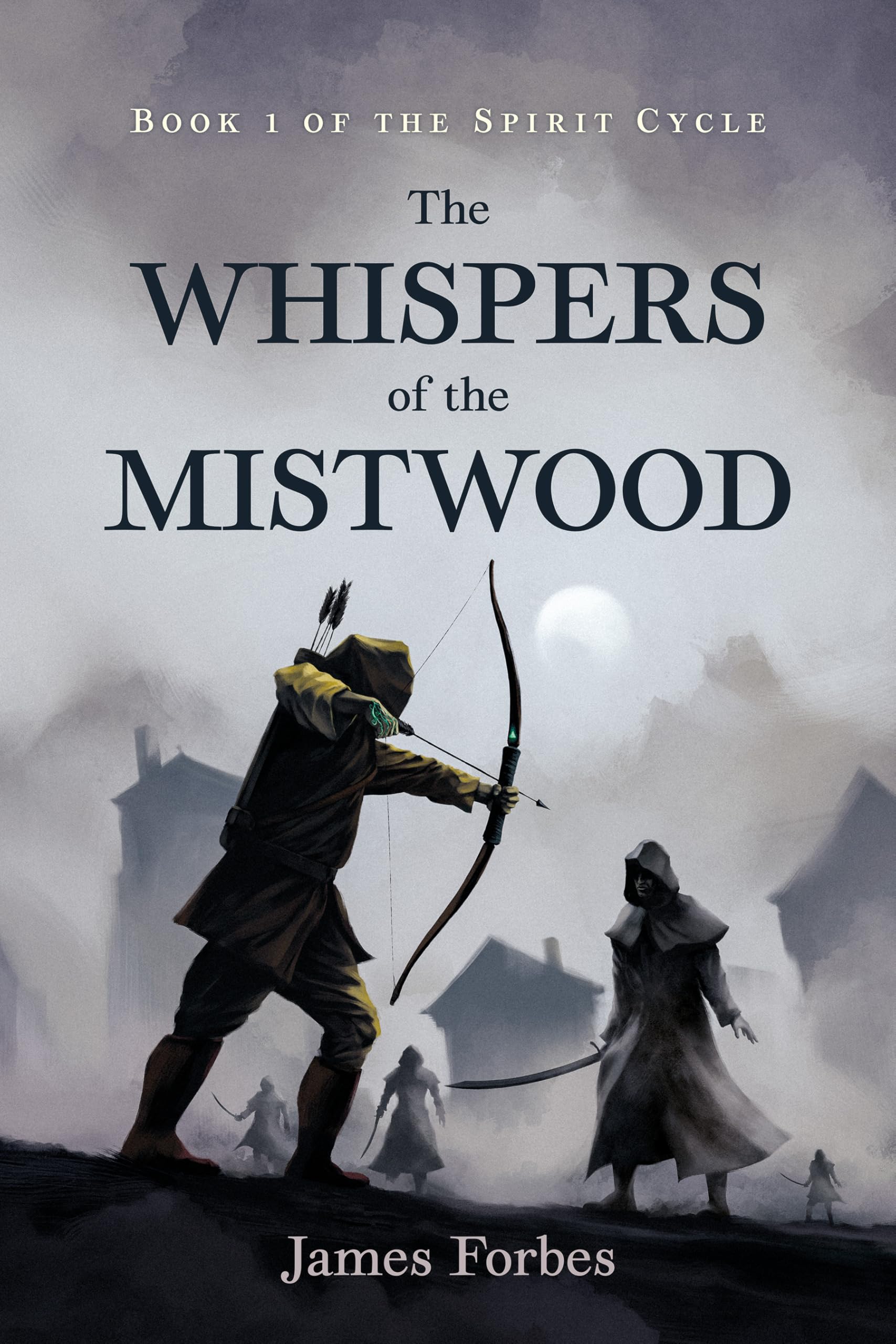 The Whispers of the Mistwood