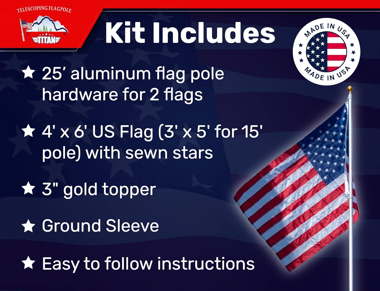 Titan Telescoping Flag Poles, 25ft Silver - American Made Heavy Duty Flag Pole Kit, Anodized Aluminum Telescoping Flag Pole, 4 x 6 American Flag, Hardware for 2 Flags, Assembly Instructions Included