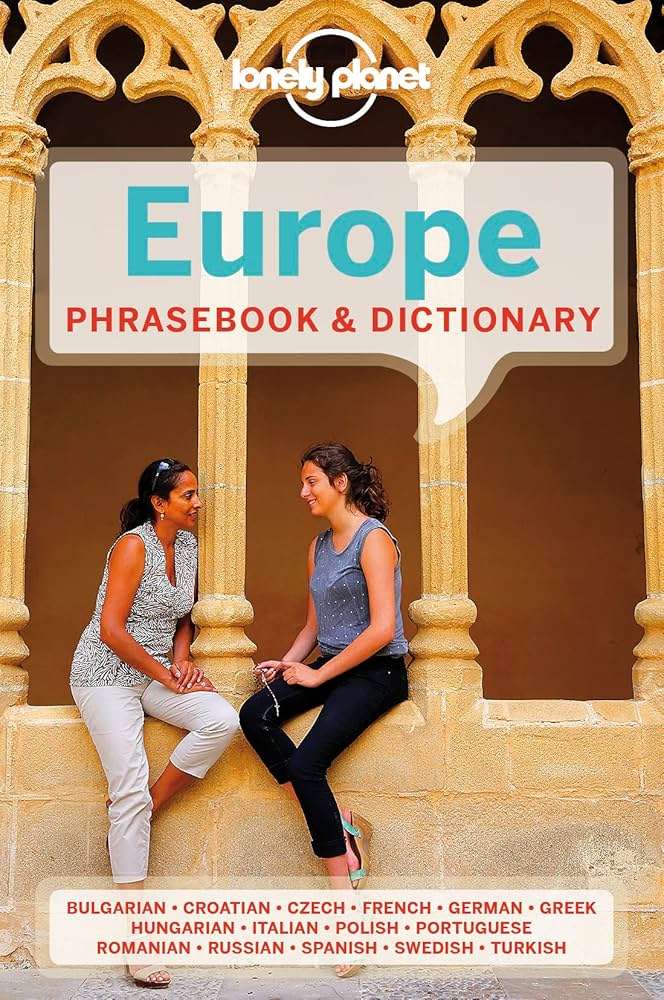 Lonely Planet Europe Phrasebook & Dictionary: Lonely Planet