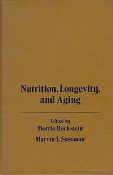 Nutrition, Longevity and Ageing First Edition-Wow! eBook