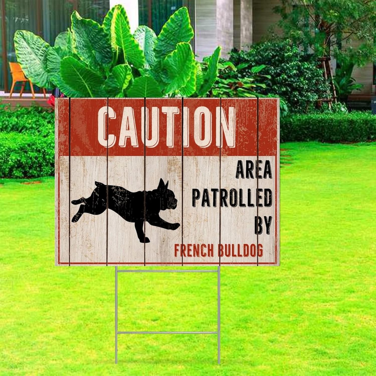 Caution Area Patrolled by French Bulldog Dog Farmhouse Yard Sign with H-Stakes 18x24 Inch Double Sided Corrugated Plastic Outdoor Warning Notice Sign for Road Street Countryside Lawn Decor