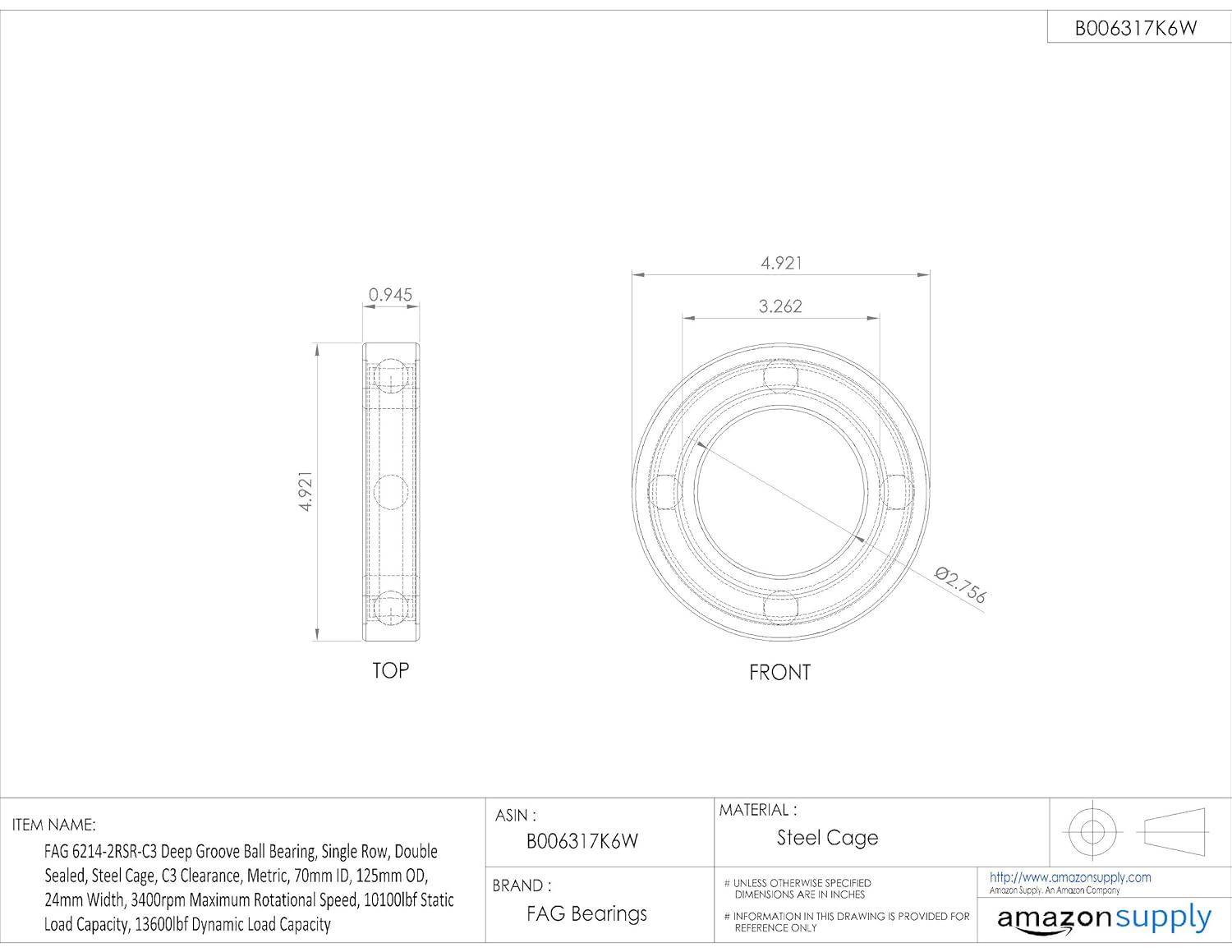 FAG 6214-2RSR-C3 Deep Groove Ball Bearing, Single Row, Double Sealed, Steel Cage, C3 Clearance, Metric, 70mm ID, 125mm OD, 24mm Width, 3400rpm Maximum Rotational Speed, 10100lbf Static Load Capacity, 13600lbf Dynamic Load Capacity