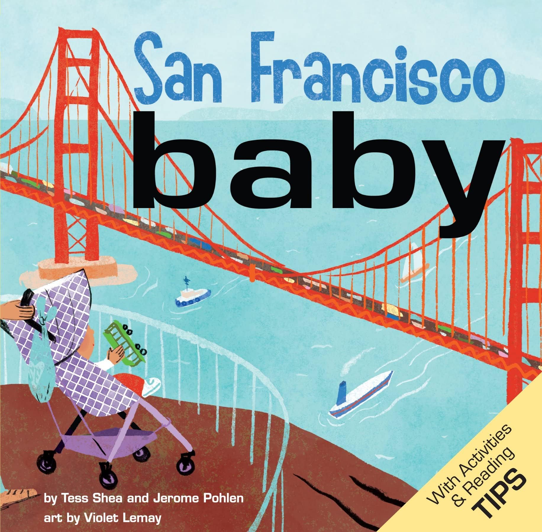 San Francisco Baby: A Local Baby Book (Local Baby Books)