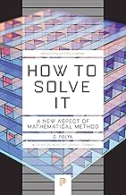 How to Solve It: A New Aspect of Mathematical Method (Princeton Science Library) (English Edition)