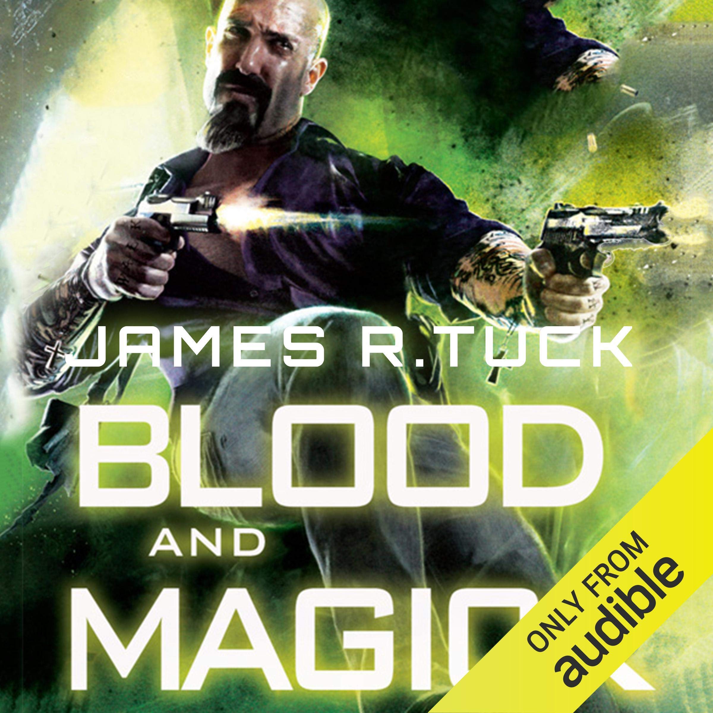 Cover art for Blood and Magick: A Deacon Chalk: Occult Bounty Hunter Novel
