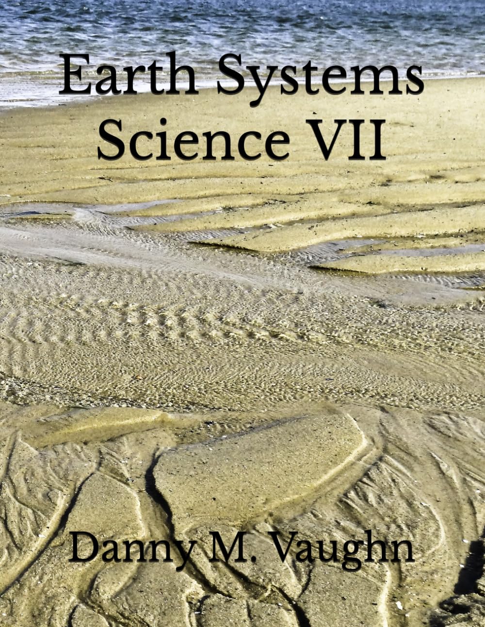 Earth Systems Science: VII