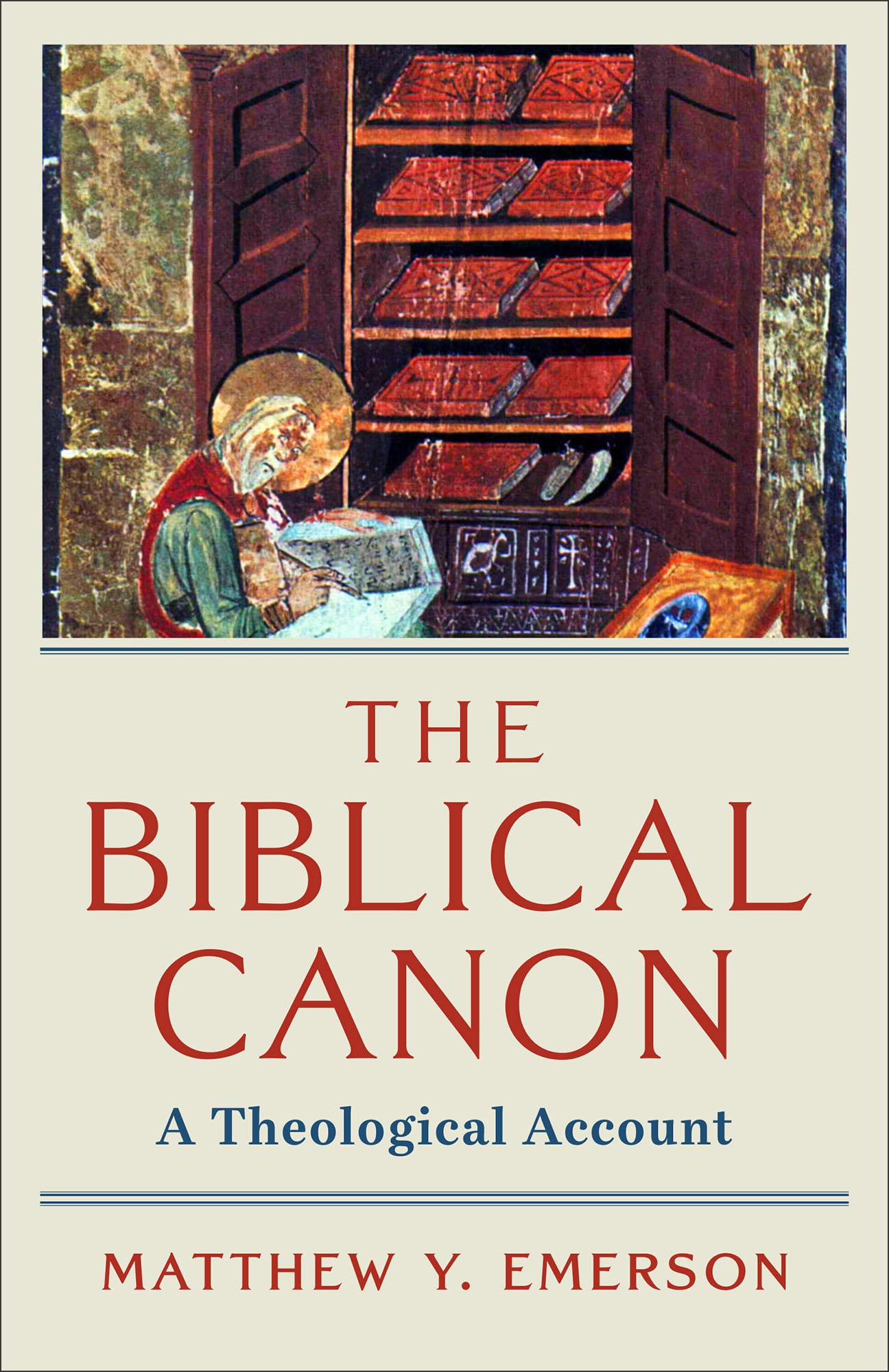 The Biblical Canon: A Theological Account