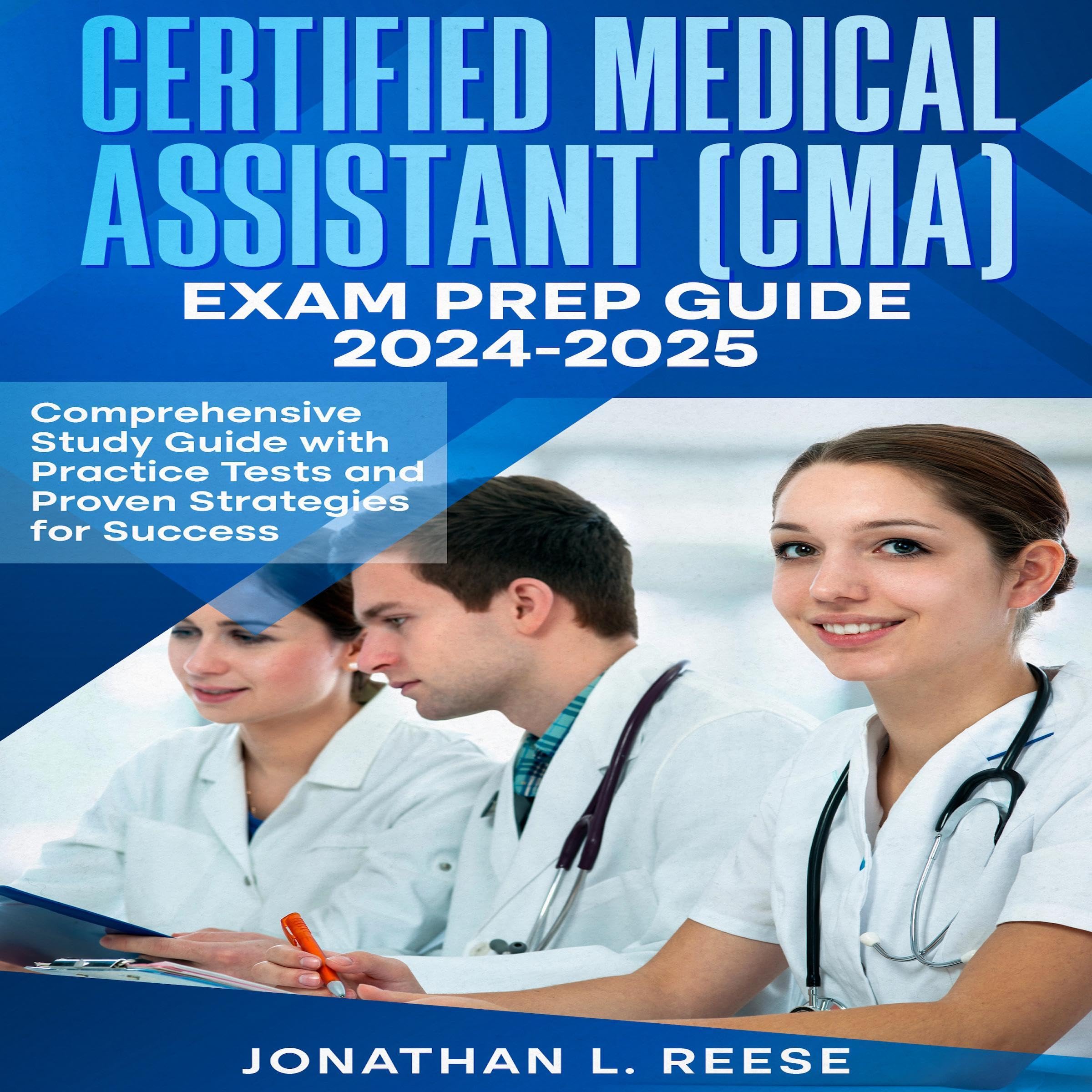 Cover art for Certified Medical Assistant (CMA) Exam Prep Guide 2024-2025